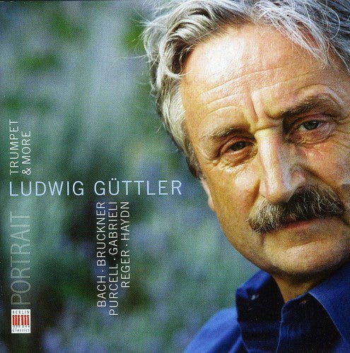 Guttler, Ludwig: Trumpet & More