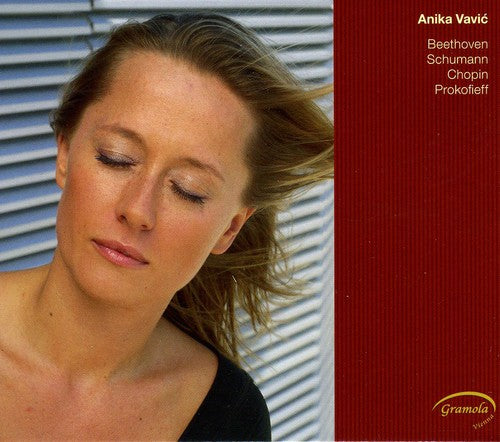 Anika Vavic plays Beethoven, Schumann, Chopin & Prokofiev