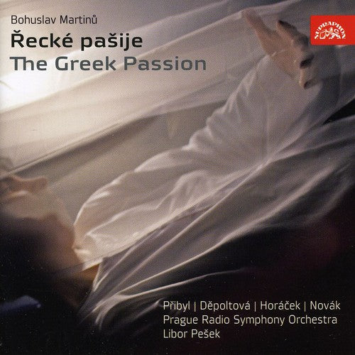 Martinu: The Greek Passion