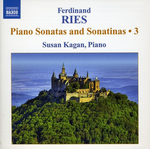 Ries: Piano Sonatas and Sonatinas, Vol. 3