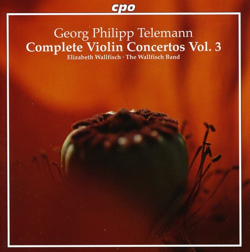Telemann: Complete Violin Concertos, Vol. 3