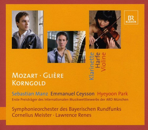 Mozart, Gliere, Korngold: Concertos