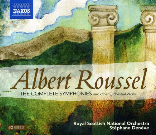 Roussel: Complete Symphonies / Deneve, Royal Scottish NO