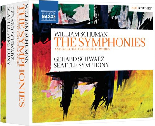 William Schuman: The Symphonies