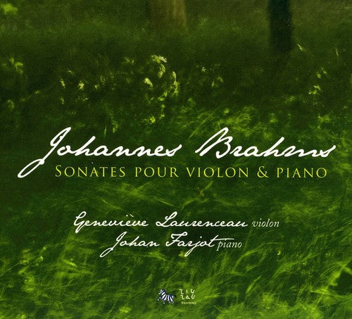 Brahms: Sonates pour violon et piano