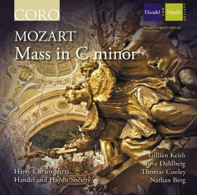 Mozart: Mass in C minor / Christophers, Handel & Haydn Society