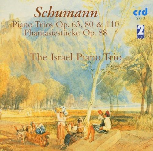 Schumann: Piano Trios, Op. 63, 80 & 110 - Phantasiestucke, O