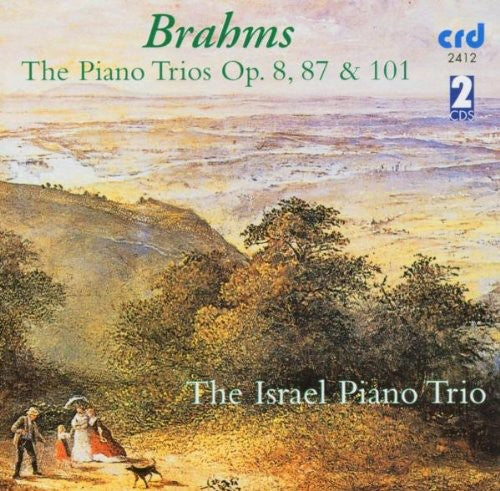 Brahms: The Piano Trios, Op. 8, 87 & 101