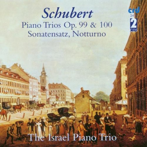 Schubert: Piano Trios, Op.99 & 100 - Sonatensatz - Notturno