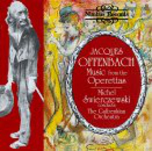 Offenbach: Music from the Operettas / Swierczewski