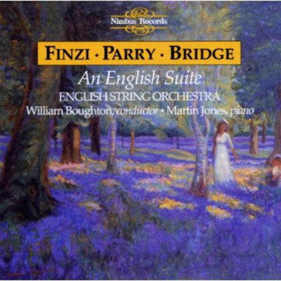 Finzi, Parry, Bridge - An English Suite / Boughton