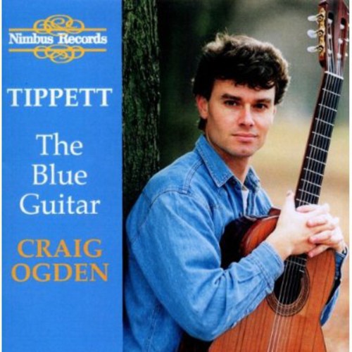 Guitar Recital: Ogden, Craig - TIPPETT, M. / BRITTEN, B. / B