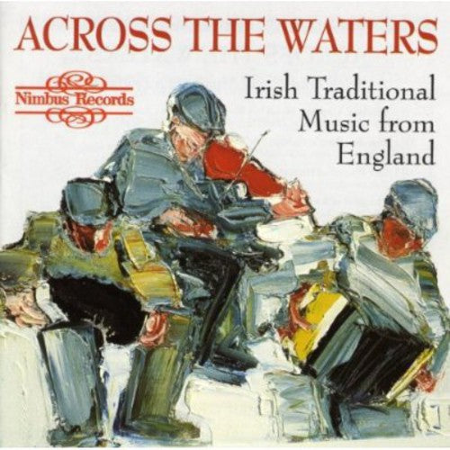 IRISH TRADITIONAL MUSIC FROM ENGLAND