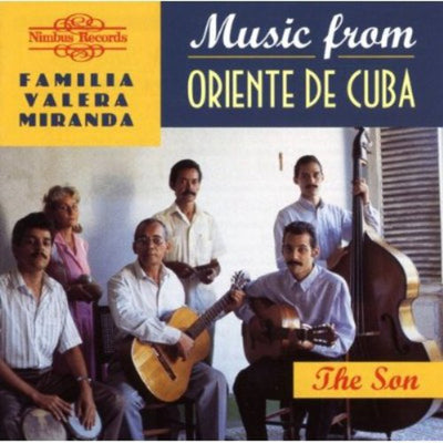 Familia Valera Miranda: Music From Oriente De Cuba