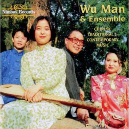 Wu Man & Ensemble - Chinese Traditional & Contemporary Music