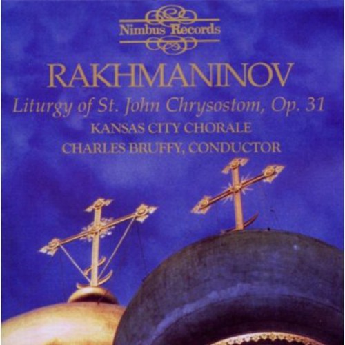 Rachmaninov: Liturgy of St. John Chrysostom