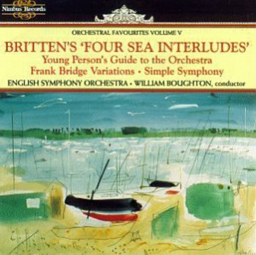 Britten, B.: 4 Sea Interludes / Variations On A Theme of Fra