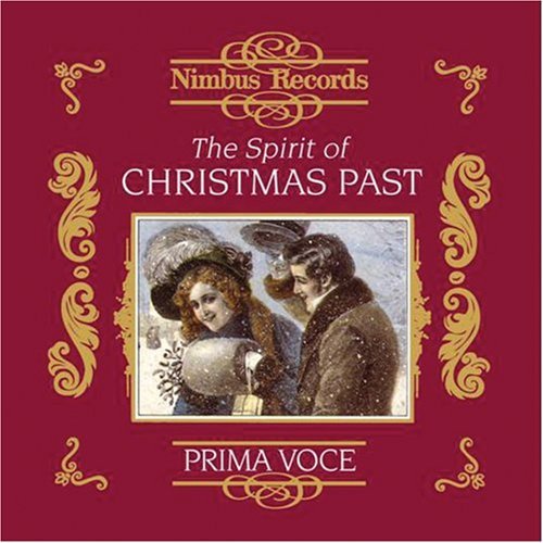Prima Voce - The Spirit Of Christmas Past