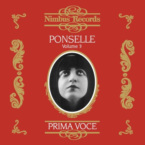 Prima Voce - Rosa Ponselle Vol 3