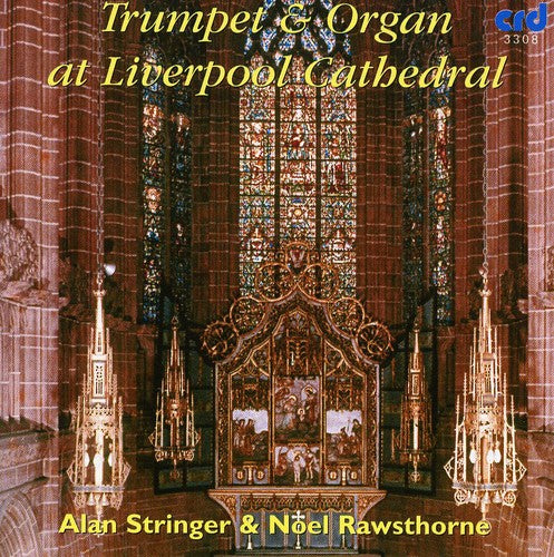 Trumpet And Organ At Liverpool Cathedral / Rawsthorne