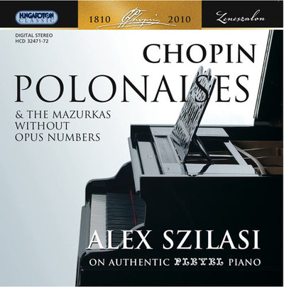 Chopin, F.: Polonaises and the Mazurkas without Opus Numbers