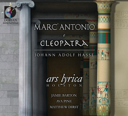 Hasse: Antonio e Cleopatra / Ars Lyrica Houston