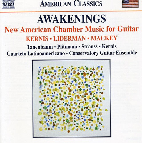 American Classics - Awakenings: New American Chamber Music For Guitar