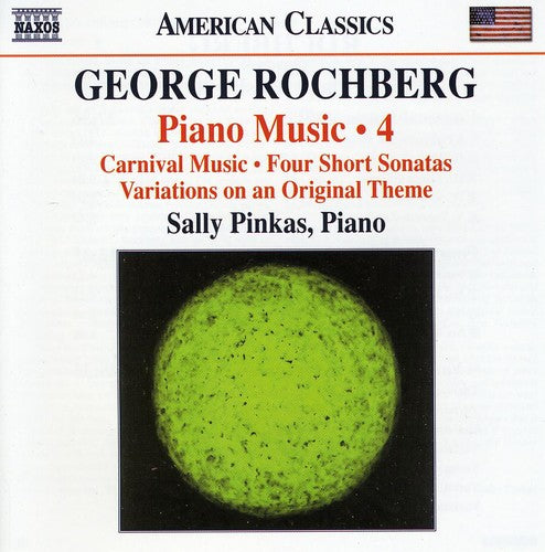 Piano Music, Vol. 4 – Carnival Music / 4 Short Sonatas / Variations on an Original Theme