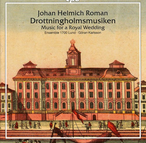 Johann Helmich Roman: Drottningholmsmusiken