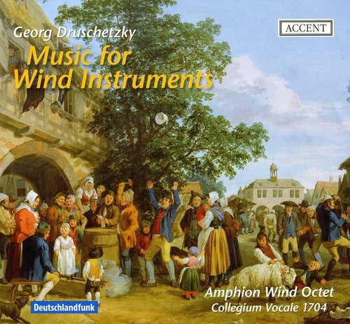 Druschetzky: Music for Wind Instruments