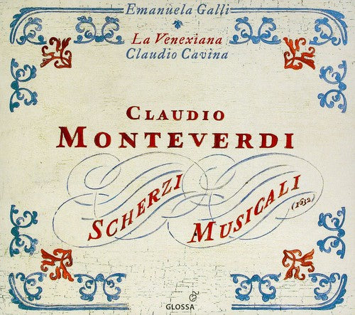 Monteverdi: Scherzi Musicali