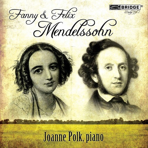 Fanny & Felix Mendelssohn: Piano Music