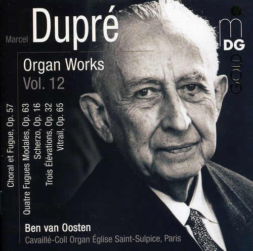 Marcel Dupre: Organ Works, Vol. 12