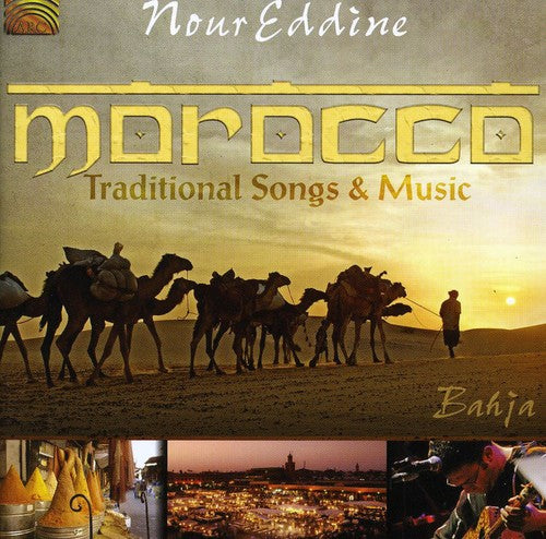 Morocco: Traditional Songs & Music