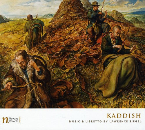 Lawrence Siegel: Kaddish