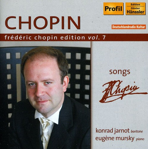 Chopin Edition, Vol. 7: Songs