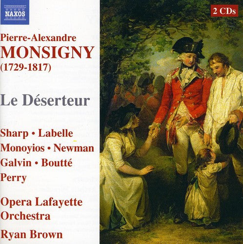 Monsigny: Le Deserteur