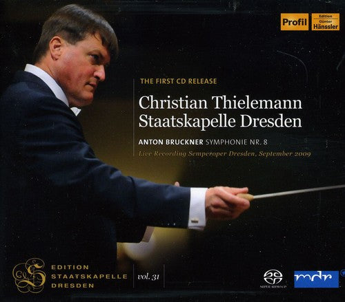 Bruckner: Symphony No. 8 / Thielemann, Staatskapelle Dresden