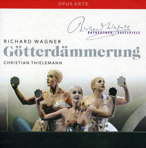 Wagner: Gotterdammerung