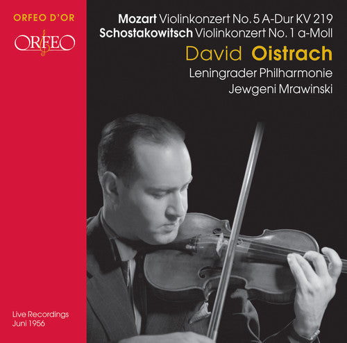 Mozart, Shostakovich: Violin Concerti / Oistrakh, Mravinsky, Leningrad Po