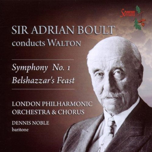 Walton: Symphony No. 1 & Belshazzar's Feast