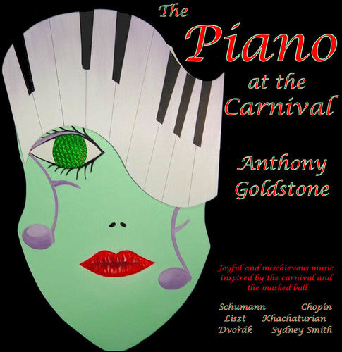 Goldstone, Anthony: The Piano at the Carnival