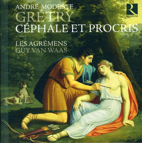 Gretry: Cephale Et Procris / Guy Van Waas, Les Agremens