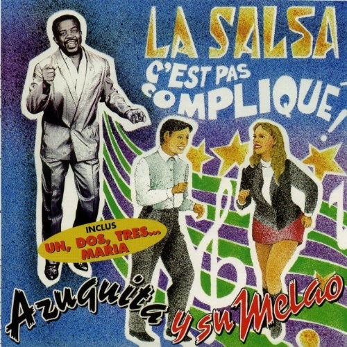 LA SALSA C'EST PAS COMPLIQUE