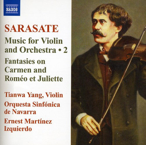 Sarasate: Music For Violin & Orchestra, Vol 2 / Yang, Martinez Izquierdo