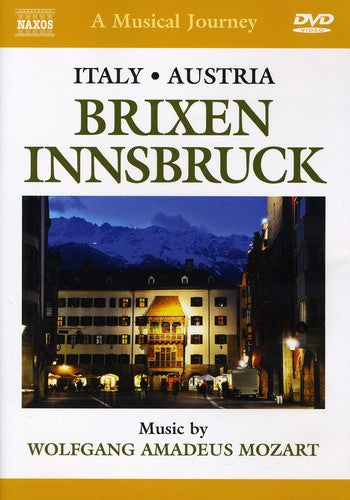 A Musical Journey: Italy & Austria - Brixen, Innsbruck