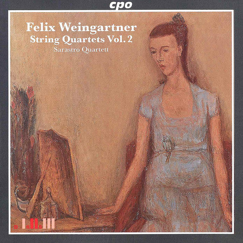 Weingartner: String Quartets Vol 2 / Sarastro Quartet
