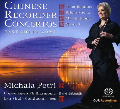 Chinese Recorder Concertos / Michala Petri, Lan Shui