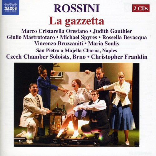 Rossini: La Gazzetta / Franklin, Orestano, Gauthier, Mastrototaro