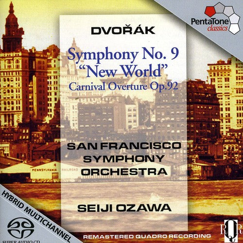 Dvorak: Symphony No. 9; Carnival Overture / Ozawa, San Francisco Symphony